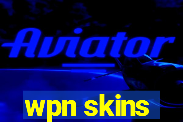 wpn skins